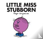 Hargreaves, Roger - Little Miss Stubborn