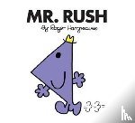 Hargreaves, Roger - Mr. Rush
