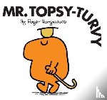 Hargreaves, Roger - Mr. Topsy-Turvy