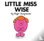 Hargreaves, Roger - Little Miss Wise