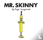 Hargreaves, Roger - Mr. Skinny