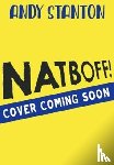 Stanton, Andy - Natboff! One Million Years of Stupidity