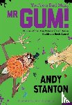 Stanton, Andy - You're a Bad Man, Mr Gum!