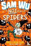 Tsang, Katie, Tsang, Kevin - Sam Wu is NOT Afraid of Spiders!