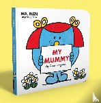 Hargreaves, Roger - Mr. Men Little Miss: My Mummy