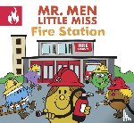 Hargreaves, Adam - Mr. Men Little Miss Fire Station
