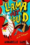 Sami, Annabelle - Llama Out Loud!