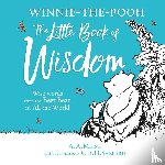 Milne, A. A. - Winnie-the-Pooh: The Little Book of Wisdom
