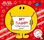 Hargreaves, Roger - Mr Men Little Miss My Daddy
