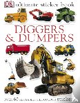 DK - Diggers & Dumpers Ultimate Sticker Book