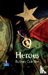 Cormier, Robert - Heroes Hardcover educational edition