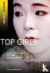Churchill, Caryll - Top Girls (York Notes Advanced) English Literature Study Guide - for 2026, 2027 exams