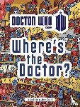 Smart, Jamie - Doctor Who: Where's the Doctor?