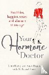 Hardy, Leah, Rogers, Susie, Sister, Dr Daniel - Your Hormone Doctor
