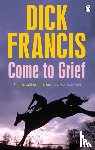 Francis, Dick - Come To Grief