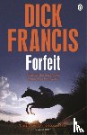 Francis, Dick - Forfeit