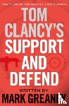 Greaney, Mark - Tom Clancy's Support and Defend