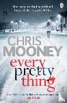Mooney, Chris - Every Pretty Thing
