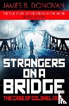 Donovan, James B. - Strangers on a Bridge