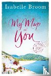 Broom, Isabelle - My Map of You