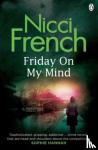French, Nicci - Friday on My Mind
