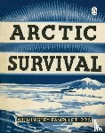  - Arctic Survival