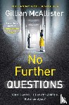 McAllister, Gillian - No Further Questions