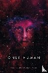 Neuvel, Sylvain - Only Human
