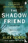 North, Alex - The Shadow Friend