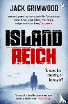Grimwood, Jack - Island Reich