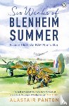 Panton, Alastair - Six Weeks of Blenheim Summer