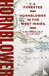 Forester, C.S. - Hornblower in the West Indies