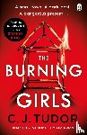 Tudor, C. J. - The Burning Girls