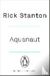 Stanton, Rick - Aquanaut