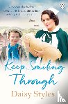 Styles, Daisy - Keep Smiling Through