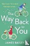 Bailey, James - The Way Back To You