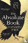 Knox, Elizabeth - The Absolute Book