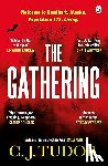 Tudor, C. J. - The Gathering