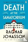 Jonasson, Ragnar - Death at the Sanatorium