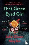 Moylan, Julie Owen - That Green Eyed Girl