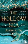Kirby, Annie - The Hollow Sea - The unforgettable and mesmerising debut inspired by mythology
