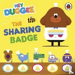 Hey Duggee - Hey Duggee: The Sharing Badge