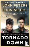 Nichol, John, Peters, John - Tornado Down