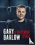 Barlow, Gary - A Different Stage