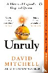 Mitchell, David - Unruly