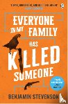 Stevenson, Benjamin - Everyone In My Family Has Killed Someone