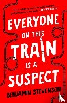 Stevenson, Benjamin - Everyone On This Train Is A Suspect