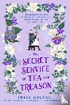 Holton, India - The Secret Service of Tea and Treason