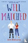 DeLuca, Jen - Well Matched