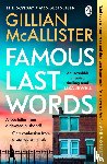 McAllister, Gillian - Famous Last Words